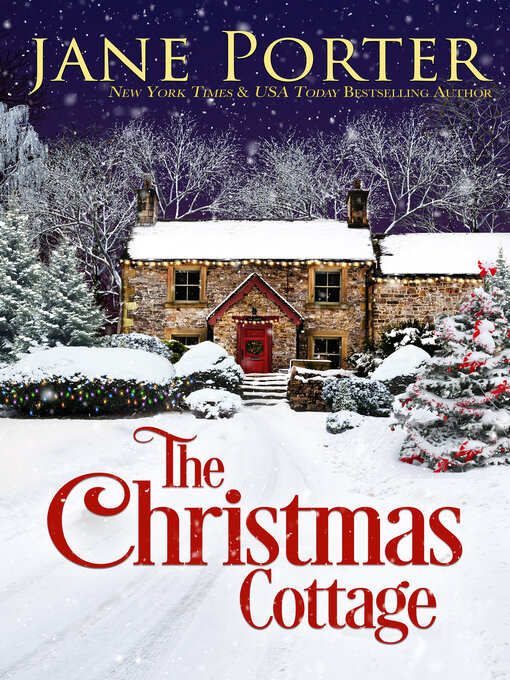 Title details for The Christmas Cottage by Jane Porter - Wait list